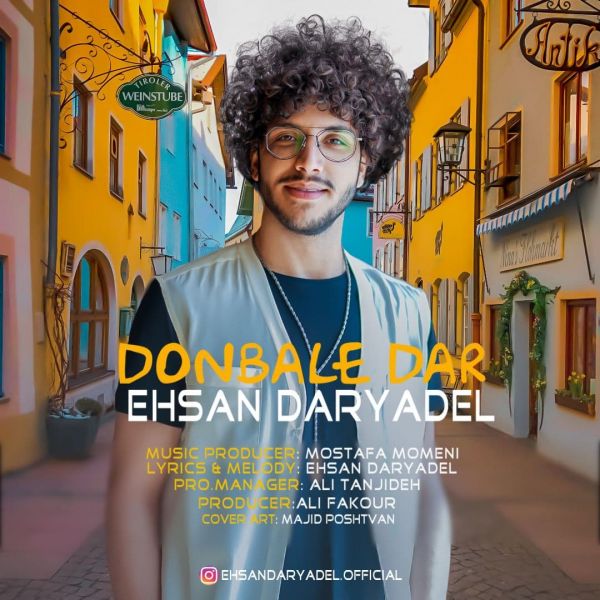 Ehsan Daryadel - 'Donbale Dar'