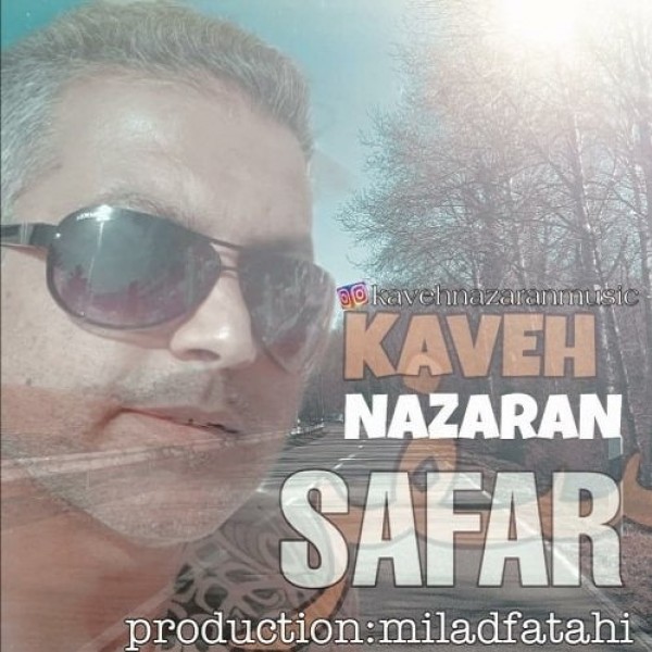Kaveh Nazaran - 'Safar'