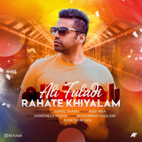 Ali Fuladi - 'Rahate Khiyalam'