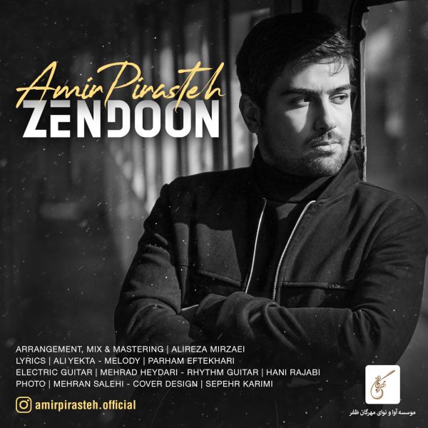 Amir Pirasteh - 'Zendoon'