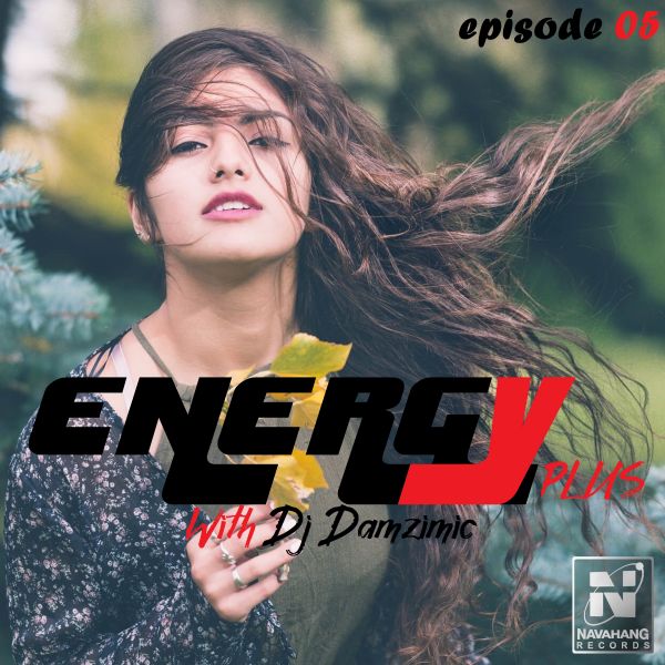 DJ Damzimic - 'Energy Plus (Episode 5)'