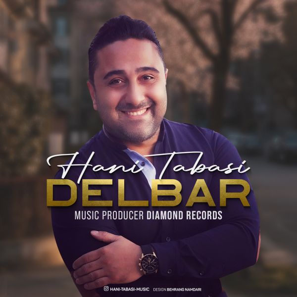 Hani Tabasi - 'Delbar'