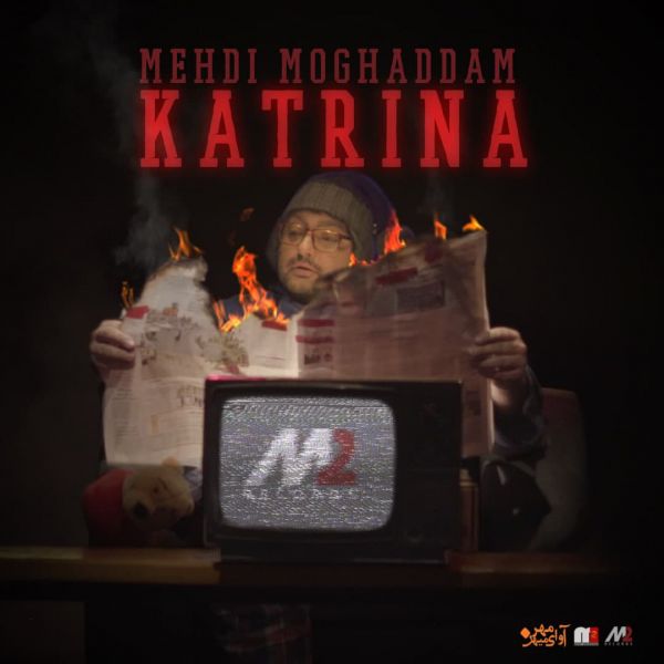 Mehdi Moghaddam - 'Katrina'
