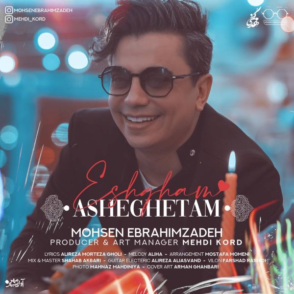 Mohsen Ebrahimzadeh - 'Eshgham Asheghetam'