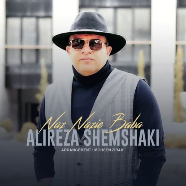 Alireza Shemshaki - Naz Nazie Baba