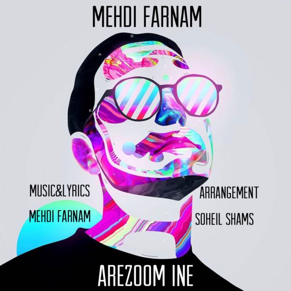 Mehdi Farnam - Arezoom Ine
