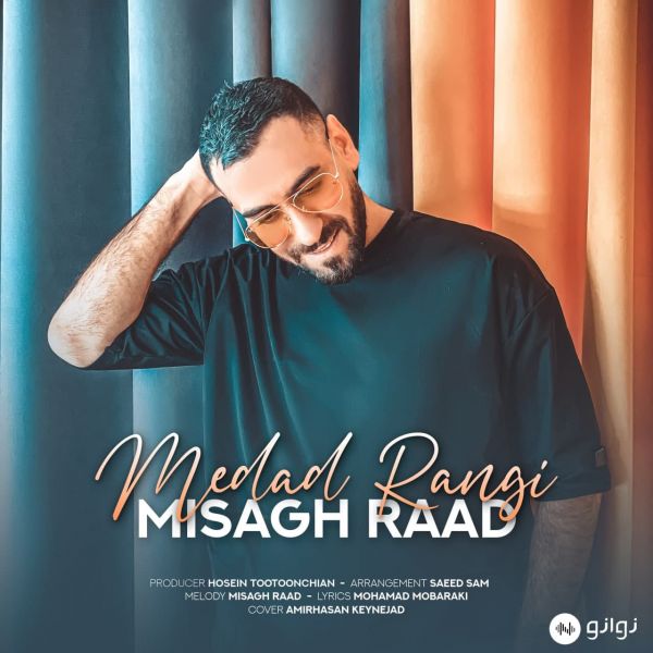 Misagh Raad - Medad Rangi