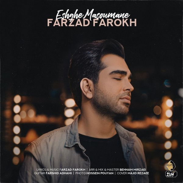 Farzad Farokh - Eshghe Masoumane