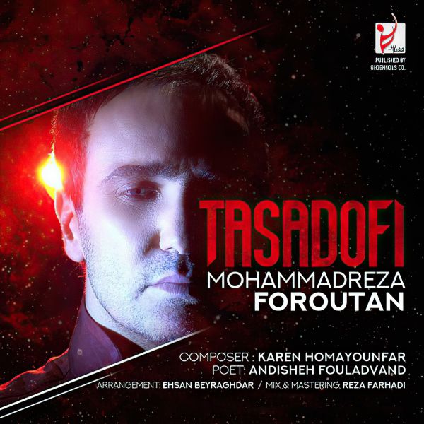 Mohammadreza Foroutan - 'Tasadofi'