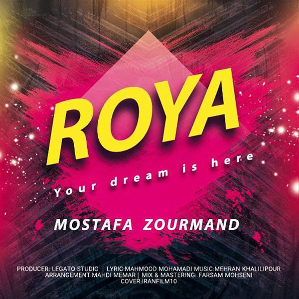Mostafa Zourmand - 'Roya'