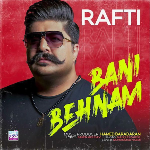 Behnam Bani - 'Rafti'
