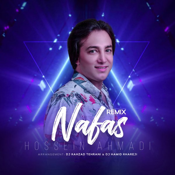 Hossein Ahmadi - 'Nafas (Remix)'