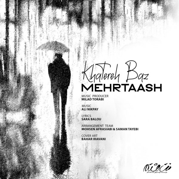 Mehrtaash - Khatere Baz