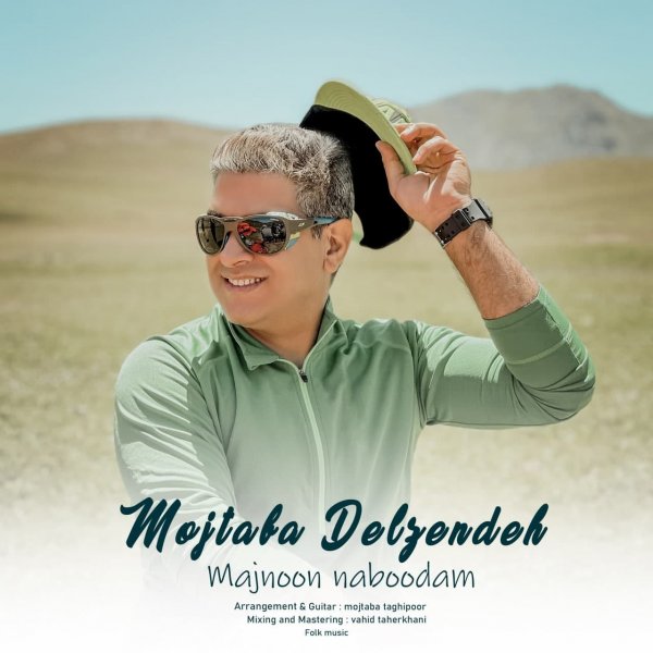 Mojtaba Delzendeh - Majnoon Naboodam