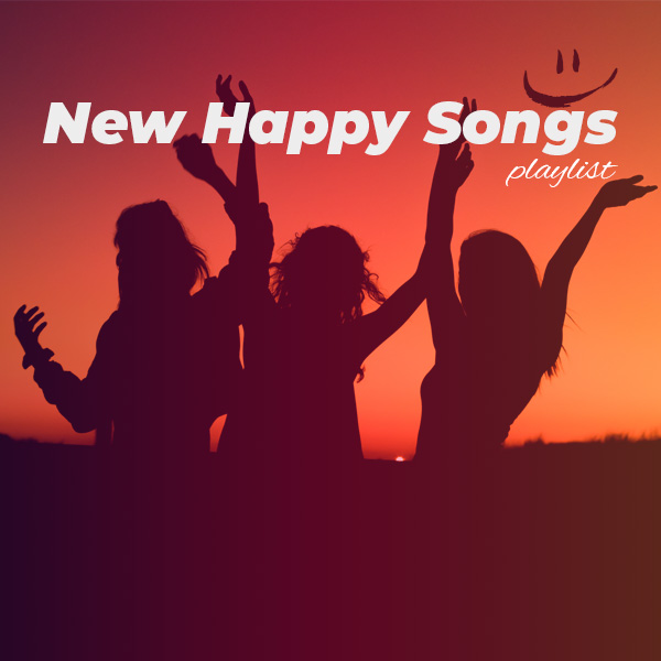 New Happy Songs