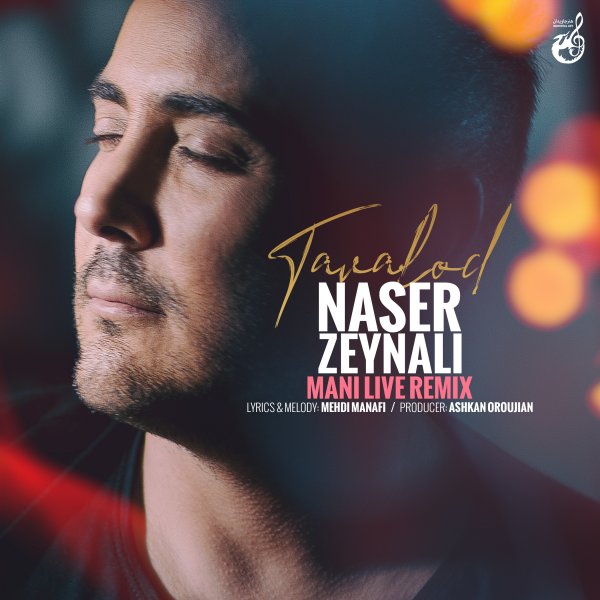 Naser Zeynali - 'Tavalod (Mani Live Remix)'