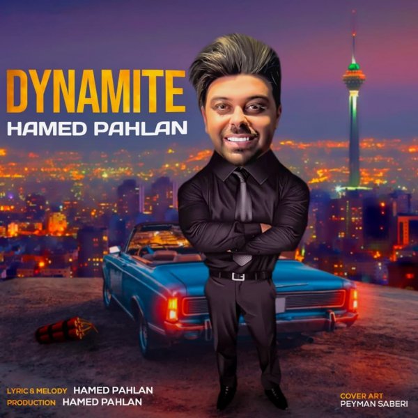 Hamed Pahlan - 'Dynamite'
