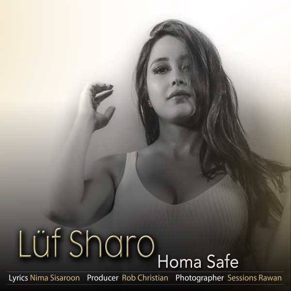 Homa Safe - 'Luf Sharo'