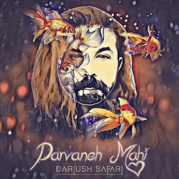 Dariush Safari - 'Parvaneh Mahi'