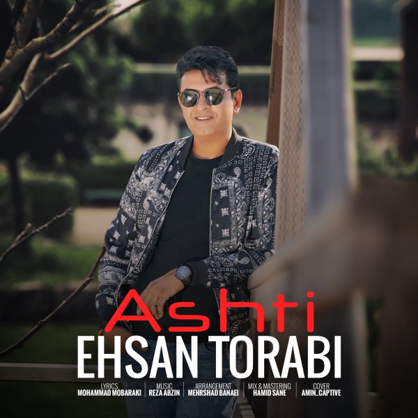 Ehsan Torabi - 'Ashti'