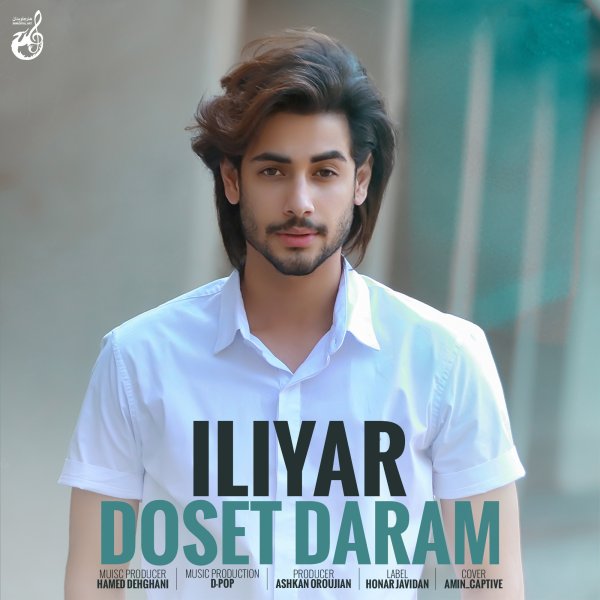 Iliyar - 'Doset Daram'