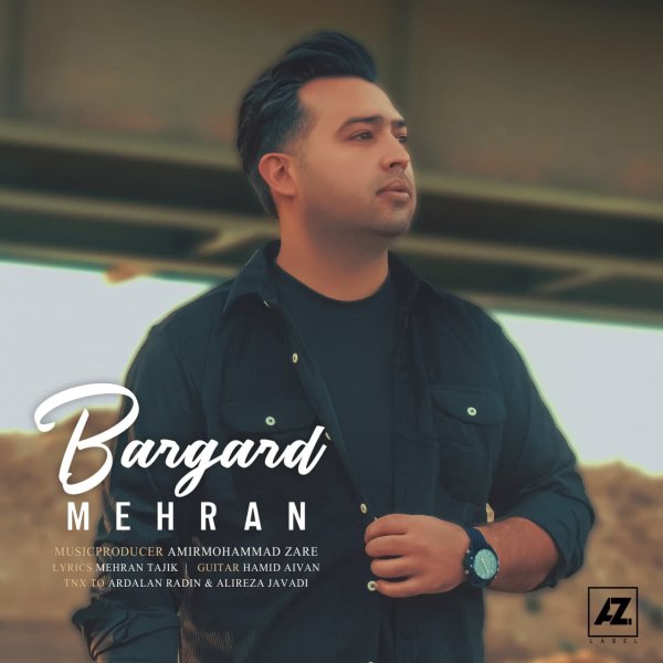 Mehran - 'Bargard'