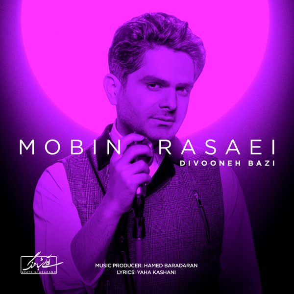 Mobin Rasaei - 'Divoone Bazi'