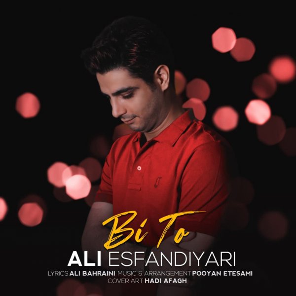 Ali Esfandiyari - Bi To