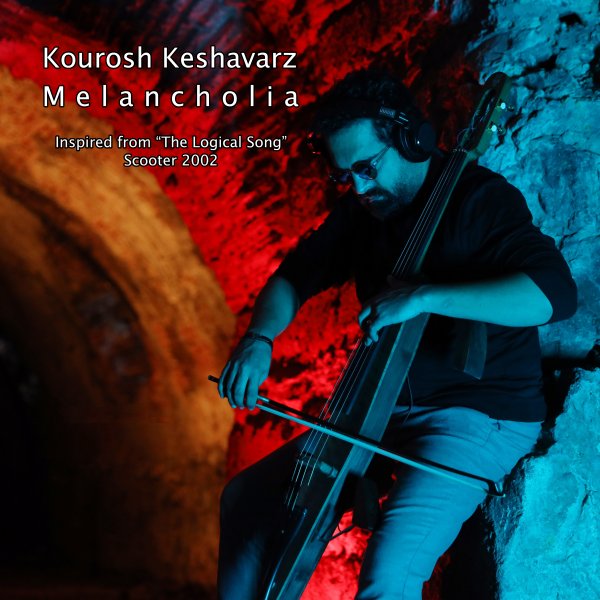Kourosh Keshavarz - Melancholia