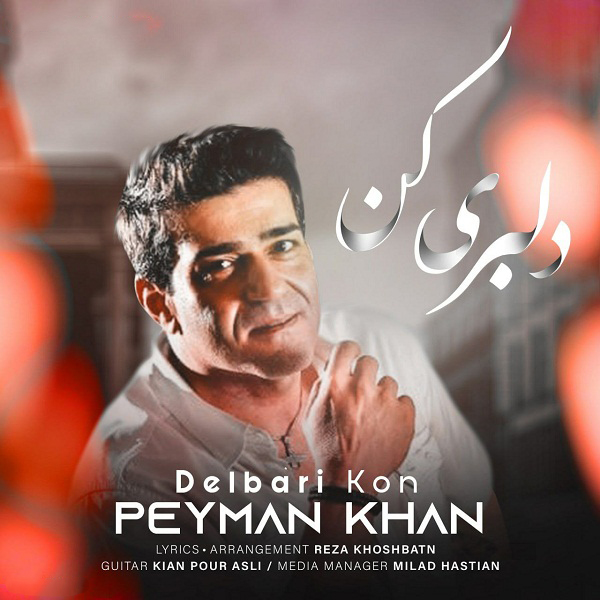 Peyman Khan - Delbari Kon