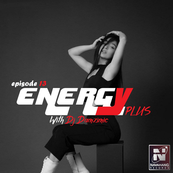 DJ Damzimic - Energy Plus (Episode 13)