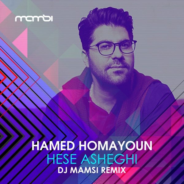 Hamed Homayoun - Hese Asheghi (DJ Mamsi Remix)
