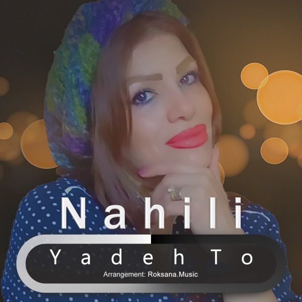 Nahili - 'Yade To'