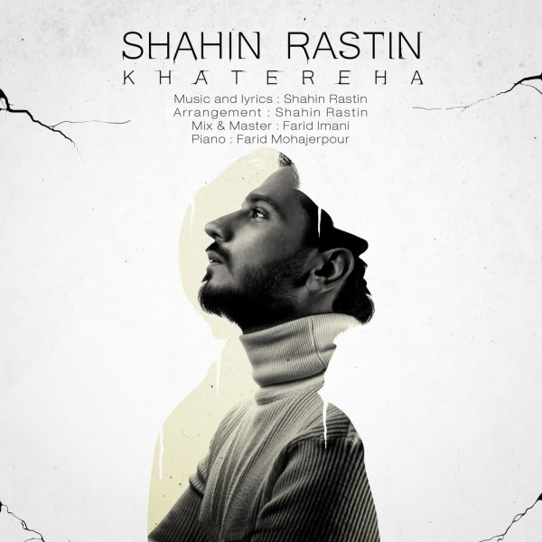 Shahin Rastin - 'Khatereha'