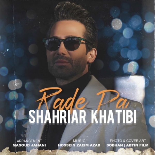 Shahriar Khatibi - 'Rade Pa'