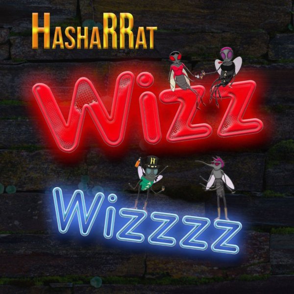 Hasharrat - Wizz Wizzz