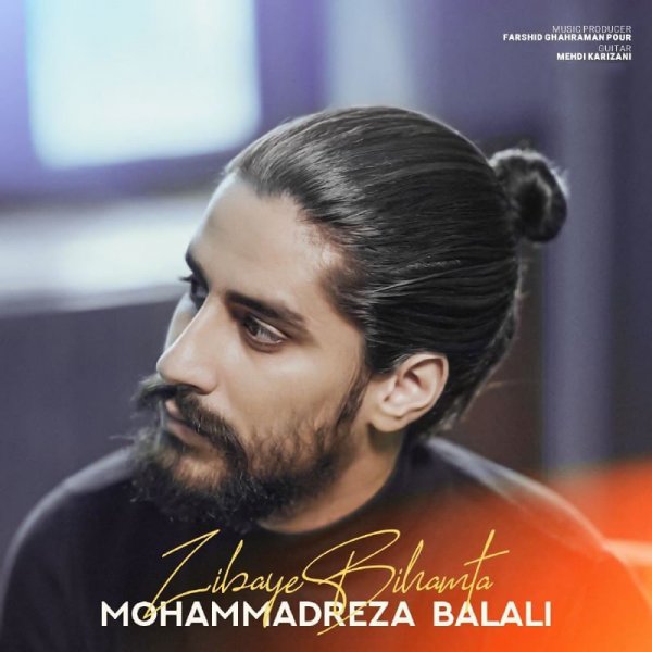 Mohammadreza Balali - 'Zibaye Bi Hamta'