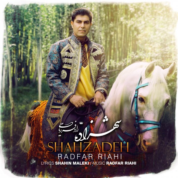 Radfar Riahi - 'Shahzadeh'