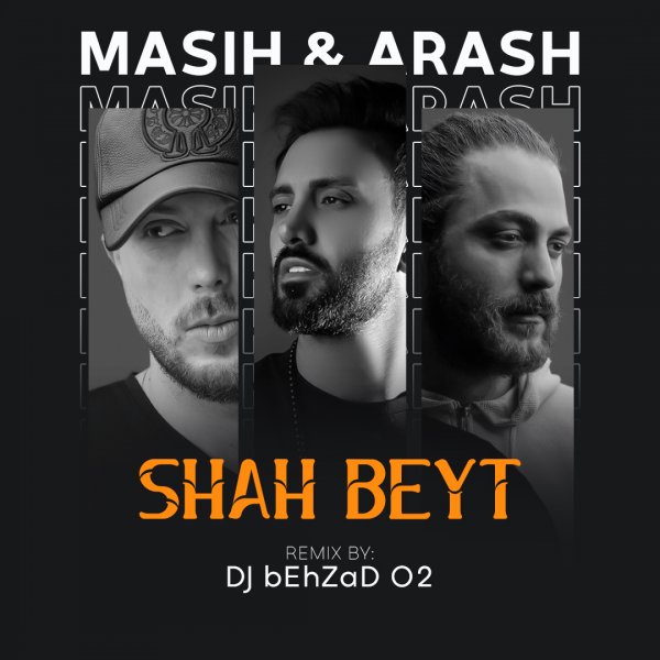 DJ Behzad 02 - 'Shah Beyt (Remix)'