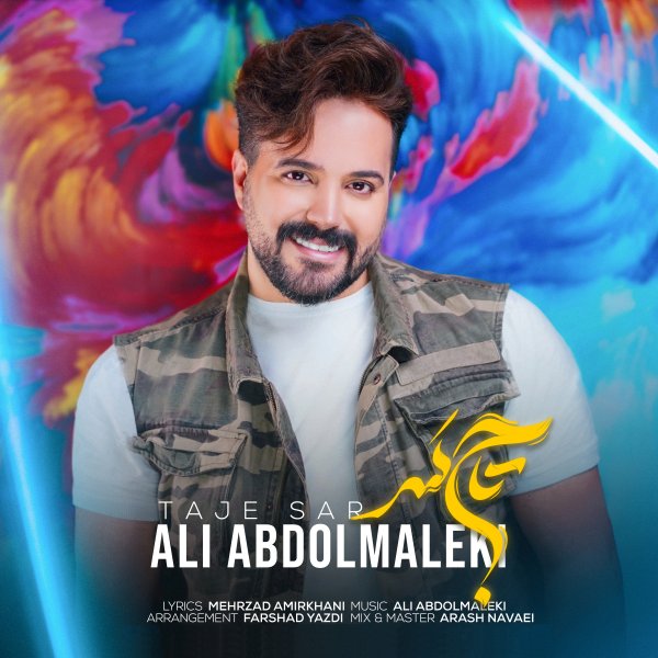 Ali Abdolmaleki - 'Taje Sar'