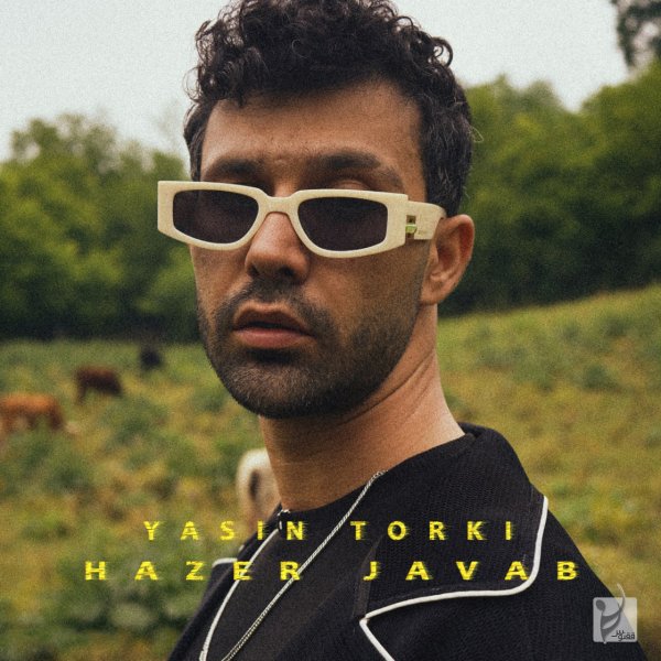 Yasin Torki - 'Hazer Javab'