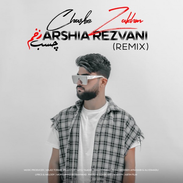 Arshia Rezvani - 'Chasbe Zakhm (Remix)'
