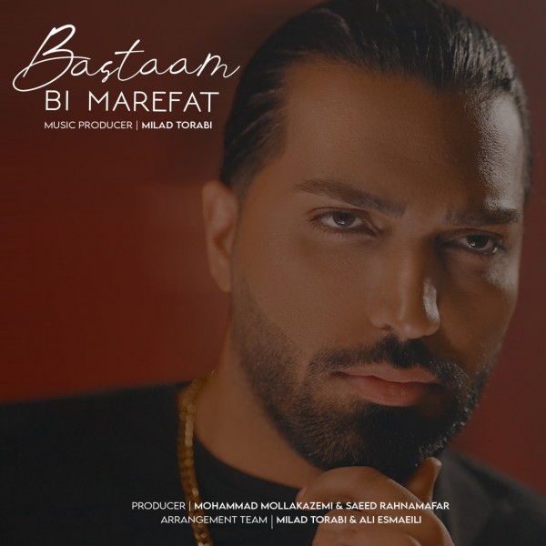 Bastam - 'Bi Marefat'