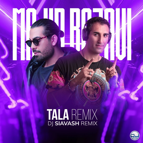 DJ Siavash - 'Tala (Remix)'