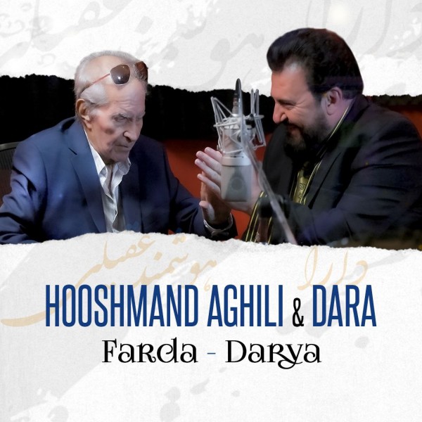 Dara & Houshmand Aghili - 'Farda & Darya'