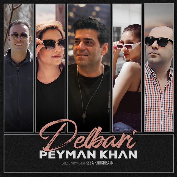 Peyman Khan - 'Delbari'