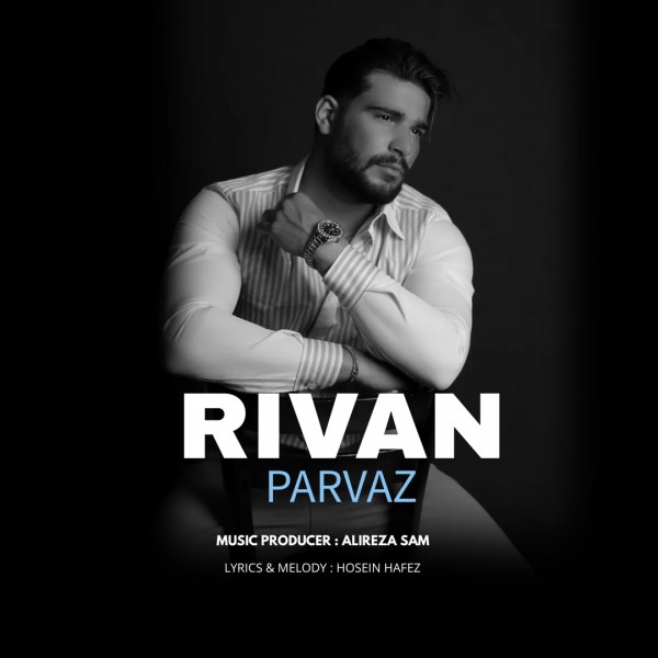 Rivan - 'Parvaz'