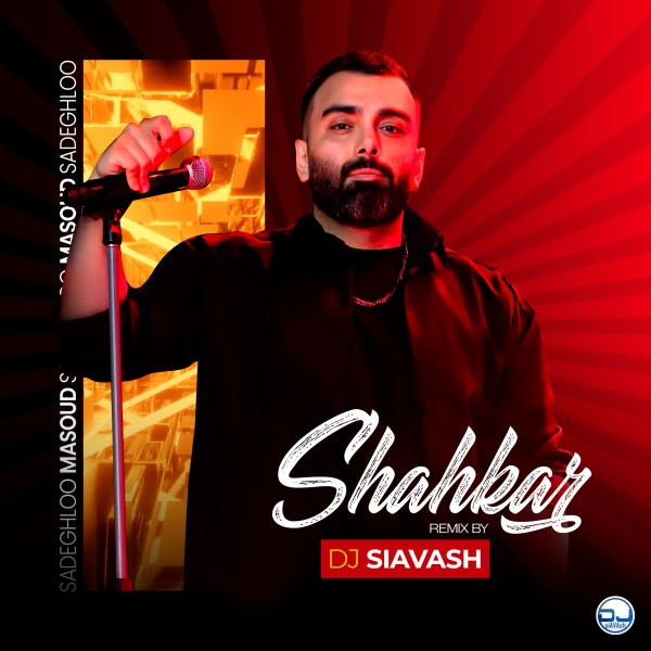DJ Siavash - Shahkar (Remix)
