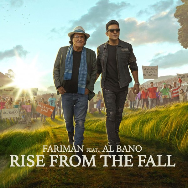 Fariman - 'Rise From The Fall (ft. Al Bano)'