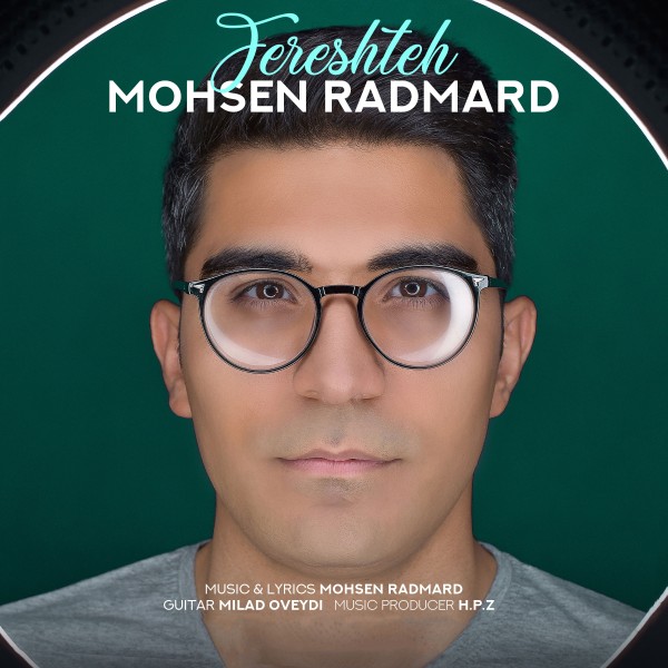 Mohsen Radmard - 'Fereshteh'